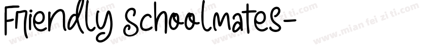 Friendly Schoolmates字体转换